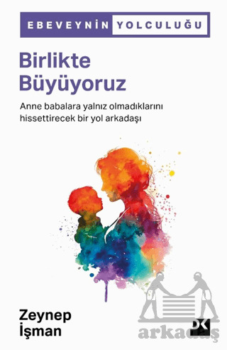 Birlikte Büyüyoruz - Doğan Kitap