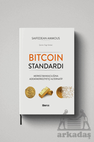 Bitcoin Standardı - Liberus Yayınları