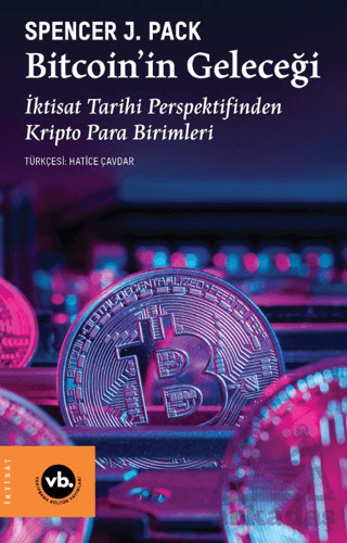 Bitcoin’İn Geleceği - 2