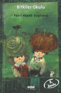 Bitkiler Okulu - Yapı Kredi Yayınları