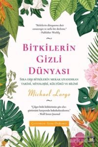 Bitkilerin Gizli Dünyası - 1