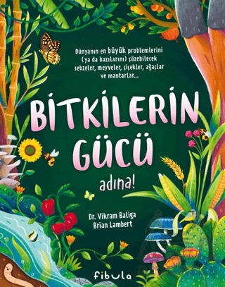 Bitkilerin Gücü Adına - FİBULA YAYINCILIK