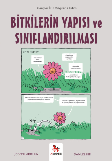 Bitkilerin Yapısı ve Sınıflandırılması - Gençler İçin Çizgilerle Bilim - Almidilli Yayınları