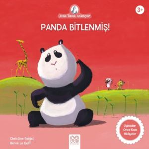 Panda Bitlenmiş! - 1001 Çiçek Kitaplar
