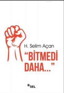 Bitmedi Daha - Sel Yayıncılık