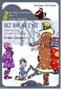Biz Bir Aileyiz - Bulut Yayınları