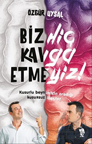 Biz Hiç Kavga Etmeyiz! - Nemesis Kitap