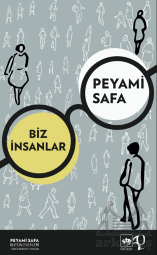 Biz İnsanlar - Ötüken Neşriyat