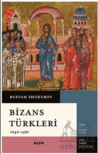 Bizans Türkler - 1