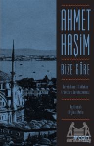 Bize Göre (Açıklamalı Orjinal Metin) - Can Yayınları