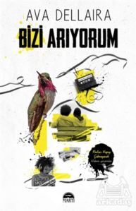 Bizi Arıyorum - Martı Yayınları
