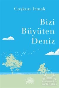 Bizi Büyüten Deniz - Nemesis Kitap