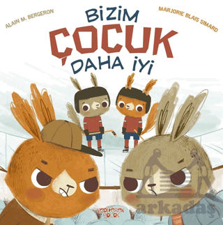 Bizim Çocuk Daha İyi - 1