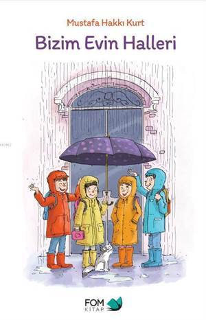 Bizim Evin Halleri - Fom Kitap