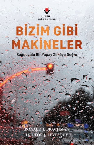 Bizim Gibi Makineler - Tübitak Yayınları