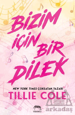 Bizim İçin Bir Dilek - Yabancı Yayınları