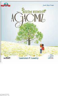 Bizim Kendi Ağacımız - Nobel Çocuk