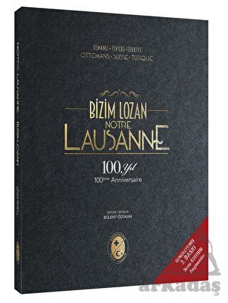 Bizim Lozan - Lausanne - Boyut Yayın Grubu
