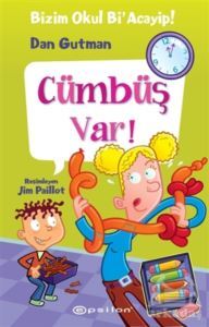 Bizim Okul Bi' Acayip - Cümbüş Var! - Epsilon Yayınevi