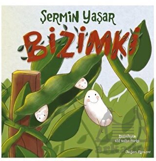 Bizimki - Doğan Egmont Yayıncılık