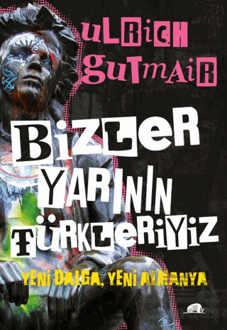 Bizler Yarının Türkleriyiz - Kolektif Kitap