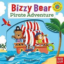 Bizzy Bear: Pirate Adventure - Nosy Crow