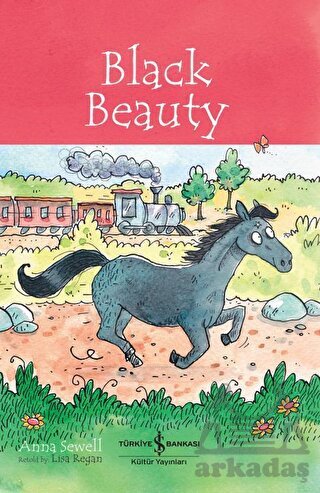 Black Beauty - Children’S Classic - İş Bankası Kültür Yayınları