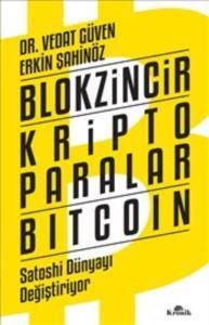 Blokzincir - Kripto Paralar - Bıtcoın - Kronik Kitap