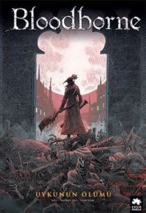 Bloodborne 1 - Uykunun Ölümü - Eksik Parça