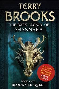 Bloodfire Quest (Dark Legacy of Shannara 2) - Orbit Books UK