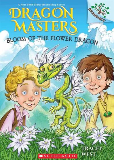 Bloom of the Flower Dragon - Dragon Masters - Scholastic USA