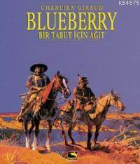 Blueberry Cilt 4 - Bir Tabut İçin Ağıt - Büyülü Dükkan