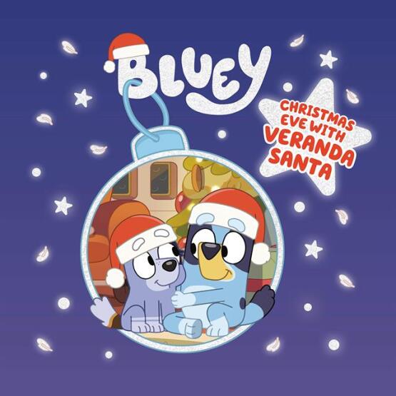 Bluey: Christmas Eve With Verandah Santa - Ladybird