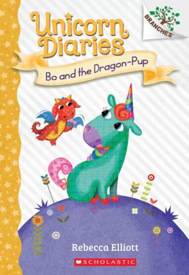 Bo and the Dragon-Pup - Unicorn Diaries - 1