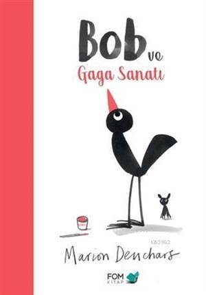 Bob Ve Gaga Sanatı - Fom Kitap