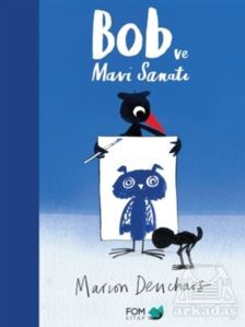 Bob Ve Mavi Sanatı - 1