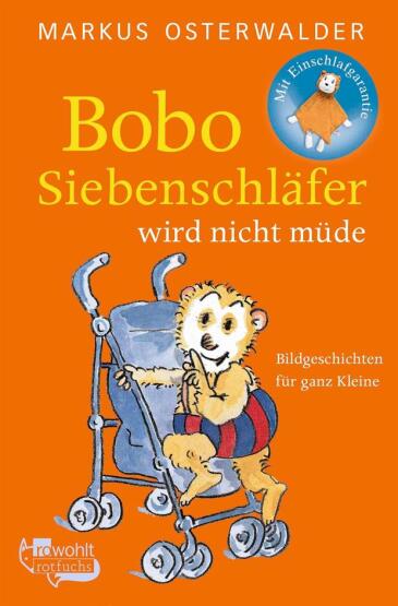 Bobo Siebenschläfer wird nicht müde - 2