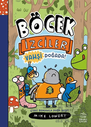 Böcek İzciler Vahşi Doğada! Çizgi Romanla Doğa Keşfi - 2