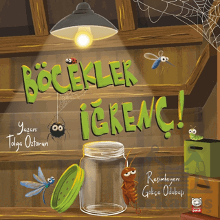 Böcekler İğrenç! - Kırmızı Kedi Çocuk