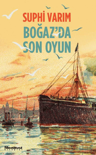 Boğaz’Da Son Oyun - Maceraperest Kitaplar