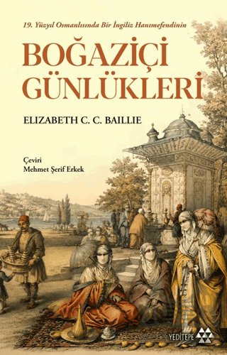 Boğaziçi Günlükleri - Yeditepe Yayınevi