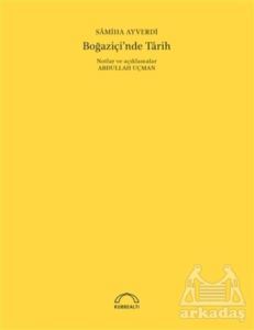Boğaziçi'nde Tarih (50. Yıl Özel Baskı) - Kubbealtı Neşriyatı Yayıncılık