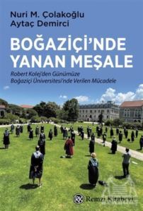 Boğaziçi’Nde Yanan Meşale - 1