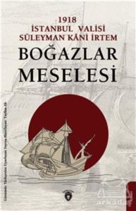 Boğazlar Meselesi - Dorlion Yayınevi