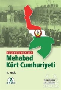 Bolşevik Bakışla Mehabad Kürt Cumhuriyeti - Dönüşüm Yayınları
