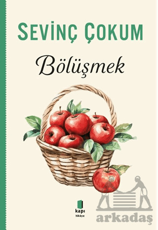 Bölüşmek - Kapı Yayınları