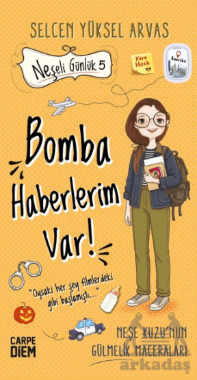 Bomba Haberlerim Var! - Neşeli Günlük 5 - 1
