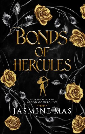 Bonds Of Hercules (Villains Of Lore 2) Hardcover - 1