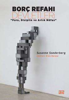 Borç Refahı Devletleri; Para, Disiplin Ve Artık Nüfus - Nota Bene Yayınları