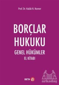 Borçlar Hukuku - Genel Hükümler El Kitabı - 1